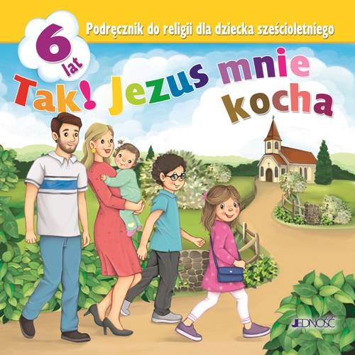 6-latki. Tak! Jezus mnie kocha - podręcznik do religii