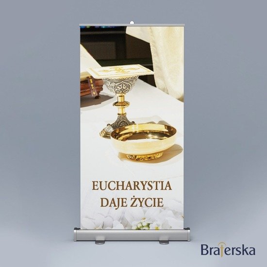 Baner Boże Ciało - Eucharystia daje życie