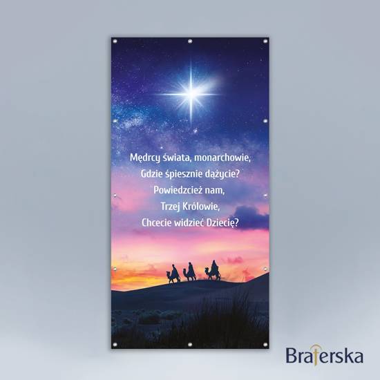 Baner oczkowany Boże Narodzenie - Mędrcy świata monarchowie...