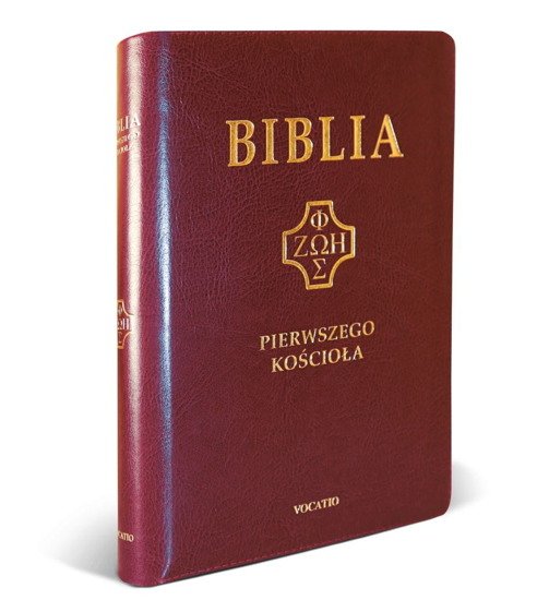 Biblia pierwszego Kościoła okładka PU z paginatorami i suwakiem - burgindowa ze złoceniami