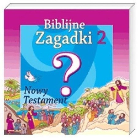 Biblijne zagadki cz.2 Nowy Testament