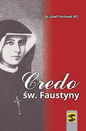 Credo św. Faustyny