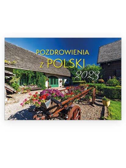 Kalendarz 2023 - Pozdrowienia z Polski