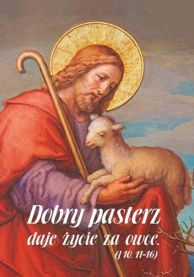 Kartka - Dobry pasterz daje życie za owce.