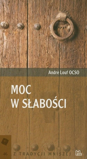 Moc w słabości