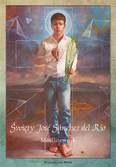 Święty Jose Sanchez del Rio